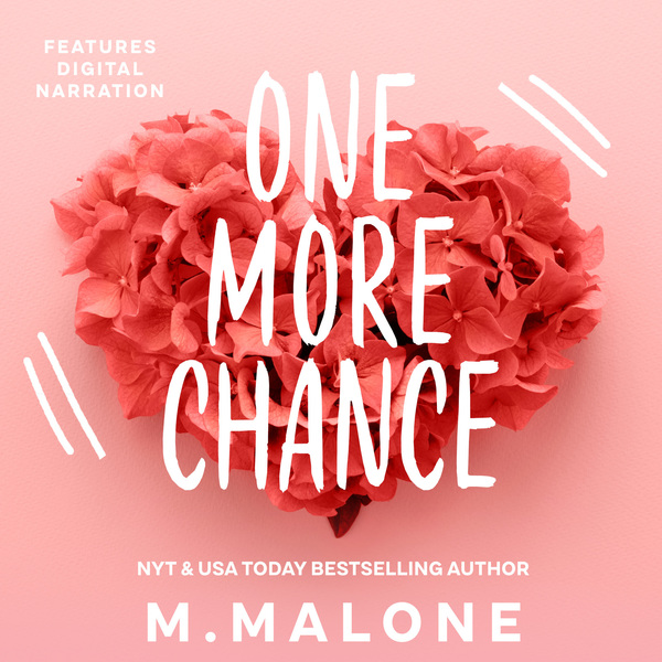 One More Chance by M. Malone