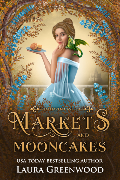 Markets & Mooncakes Falhaven Castle Laura Greenwood
