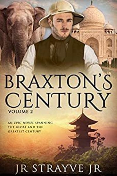 Braxton's Century Vol 2 by JR STRAYVE JR