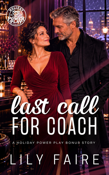 Last Call for Coach by Lily Faire — Holiday Power Play bonus story cover.