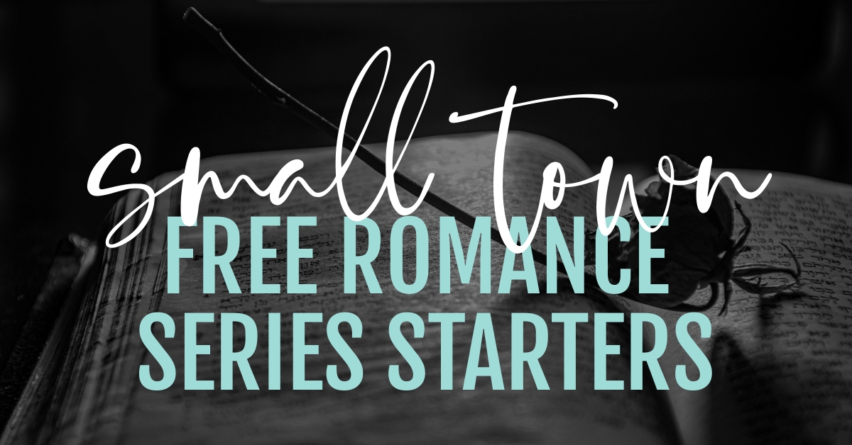 Small Town Romance FREE Series Starters (JAN)