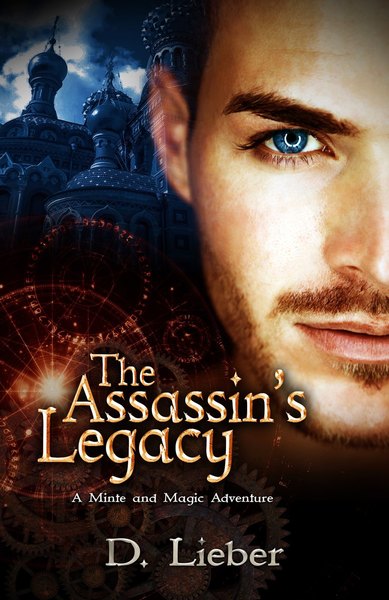 The Assassin's Legacy by D. Lieber