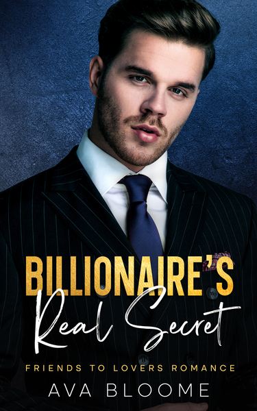 Billionaire's real secret by Ava Bloome