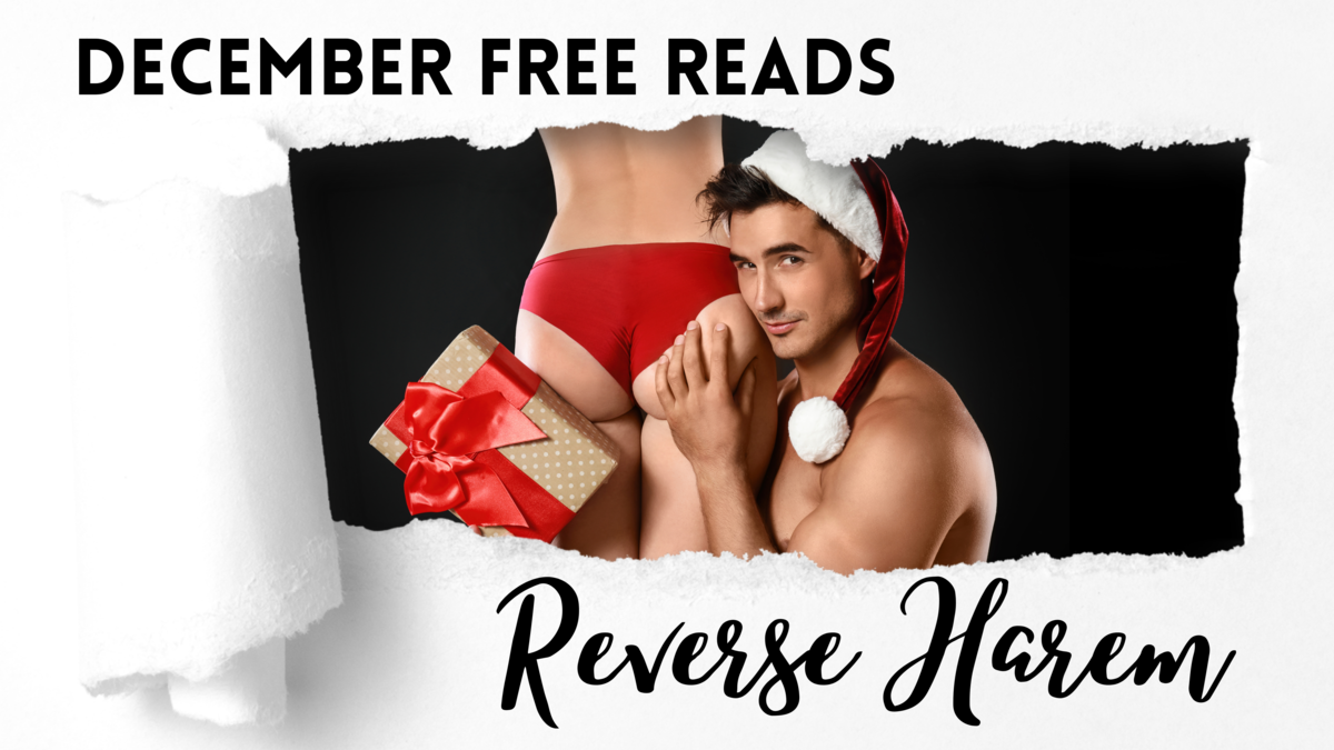 Reverse Harem December FREE Reads