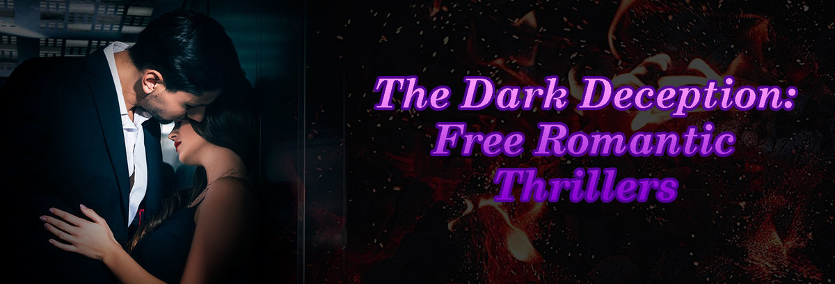 The Dark Deception: Free Romantic Thrillers