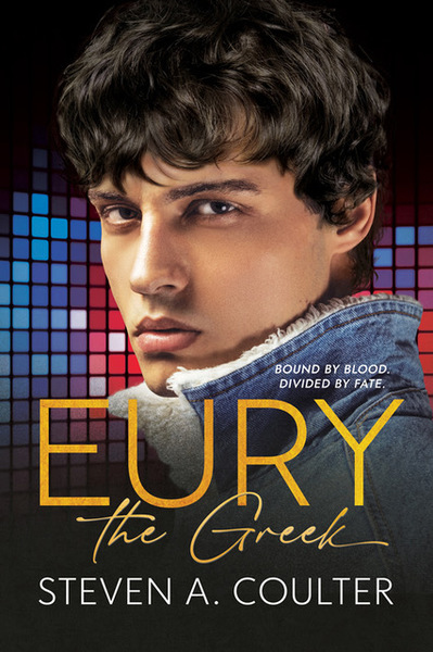 Book cover of Eury the Greek by Steven A. Coulter
