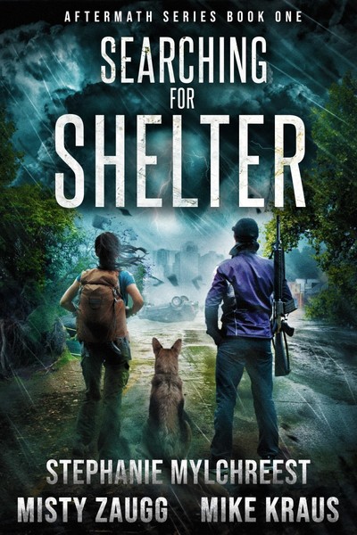 Searching for Shelter (Aftermath Book 1) by Misty Zaugg