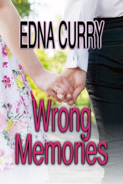 Wrong Memories by Edna Curry