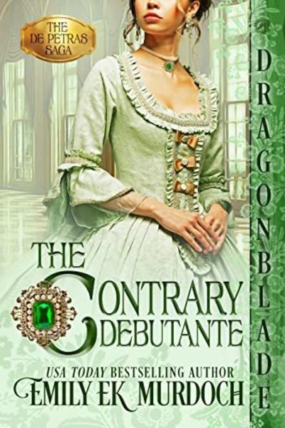 The Contrary Debutante by Emily Murdoch