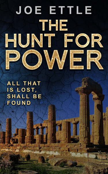 The Hunt for Power by Joe Ettle