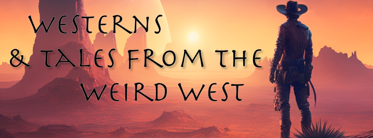 Weird Western free novels and discounted novels.