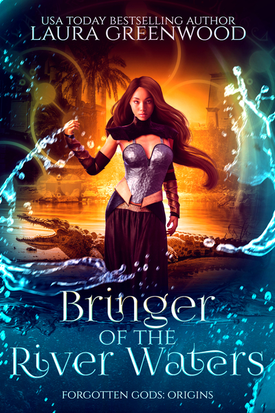 Bringer Of The River Waters Forgotten Gods: Origins Laura Greenwood
