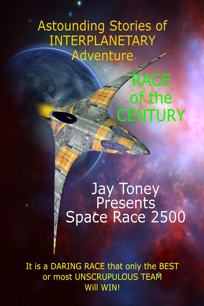 Space Race 2500 by Jay A Toney