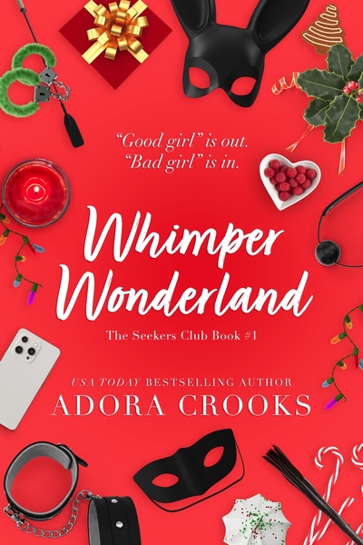 Whimper Wonderland by Adora Crooks