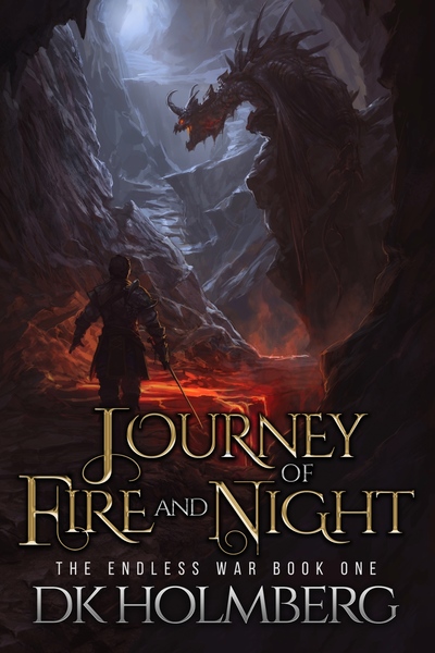 Journey of Fire and Night by DK Holmberg
