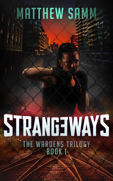 Strangeways by Matthew Samm