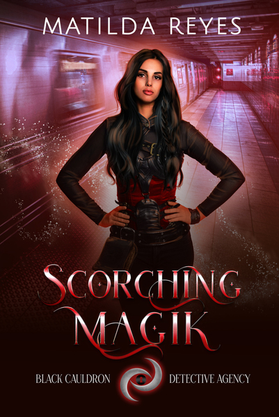 Scorching Magik by Matilda Reyes