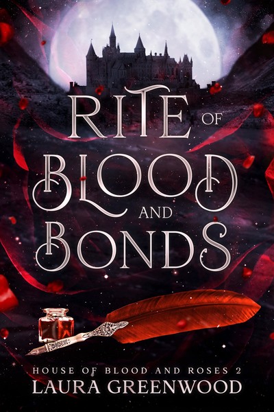Rite Of Blood And Bonds Laura Greenwood House Of Blood And Roses