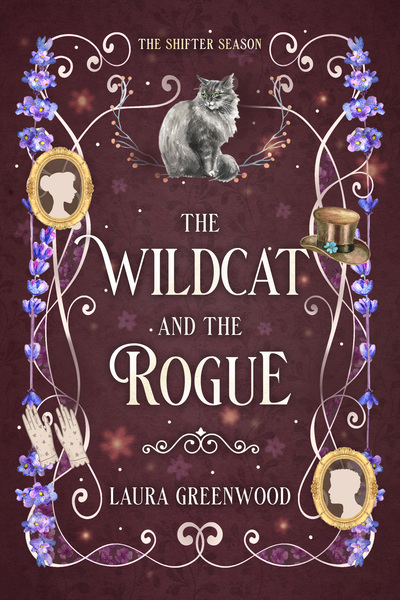 The Wildcat and the Rogue The Shifter Season Laura Greenwood