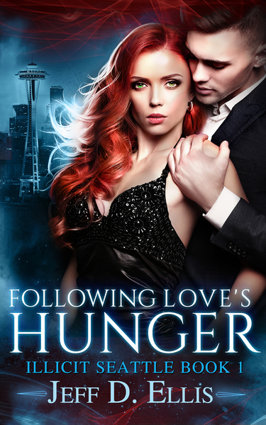 Following Love's Hunger by Jeff D. Ellis