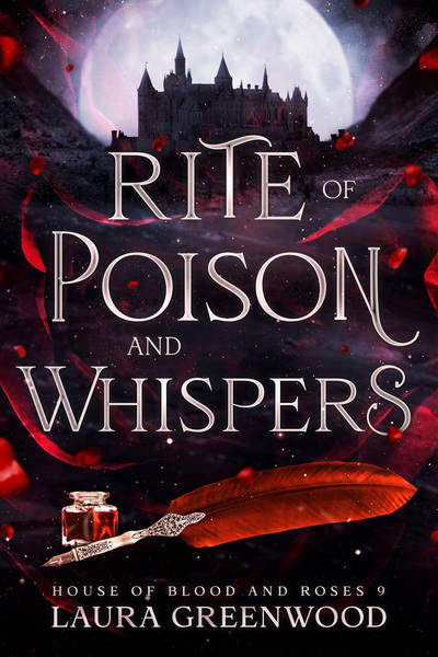 Rite of Poison and Whispers Laura Greenwood House of Blood and Roses