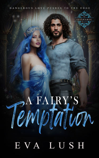 A Fairy's Temptation by Eva Lush