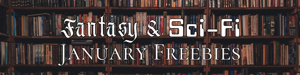 January Fantasy & Sci-Fi Freebies