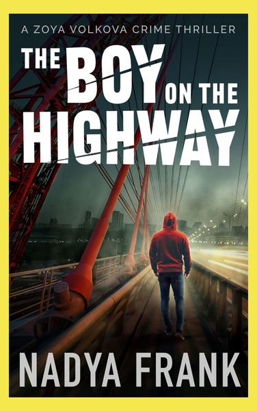 The Boy On The Highway by Nadya Frank