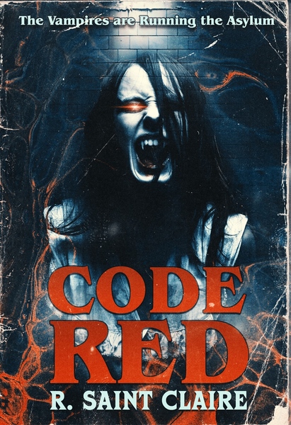 Code Red by R. Saint Claire