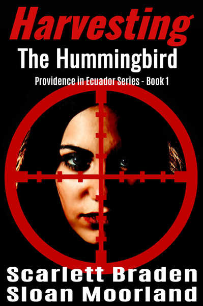 Harvesting the Hummingbird by Scarlett Braden