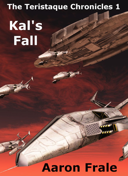 Kal's Fall by Aaron Frale