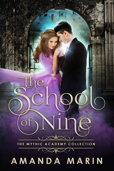 The School of Nine by Amanda Marin