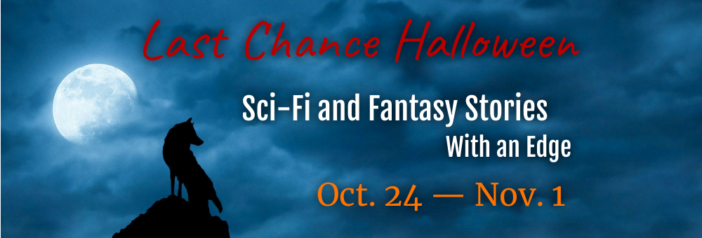 Last Chance Halloween SciFi and Fantasy