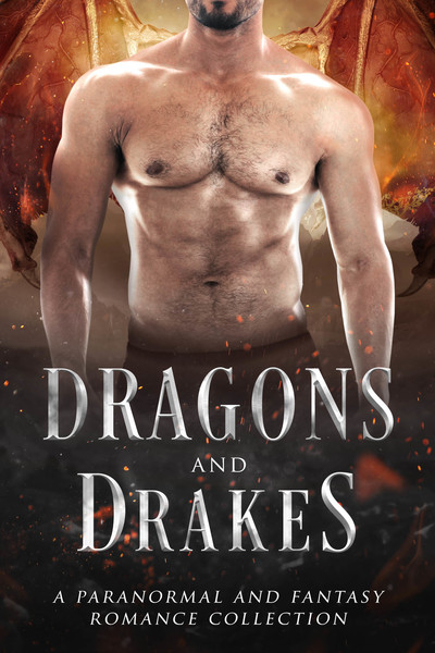 Dragons and Drakes Anthology