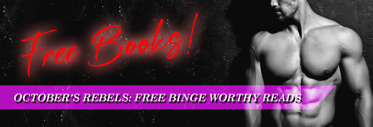 October's Rebels: Free Binge Worthy Reads