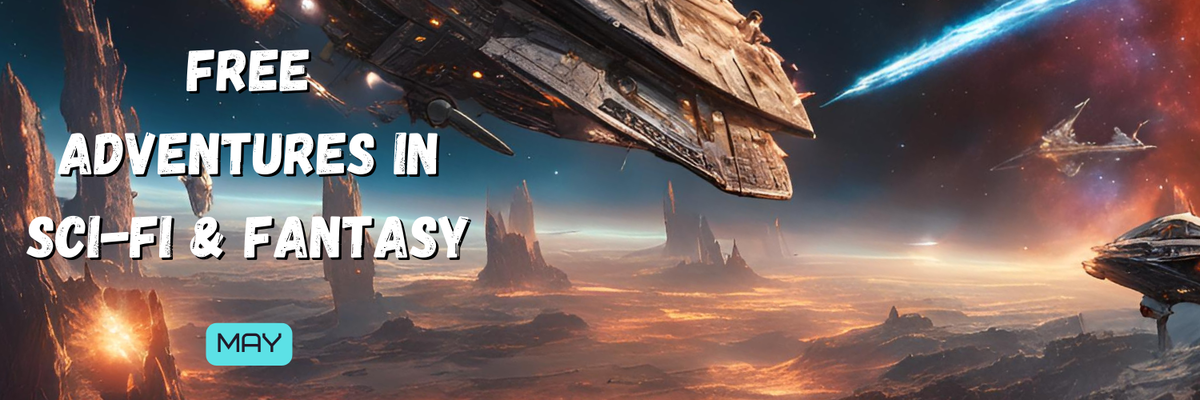 FREE Adventures in Sci-fi & Fantasy