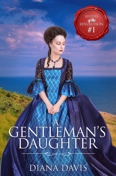 A Gentleman's Daughter by Diana Davis