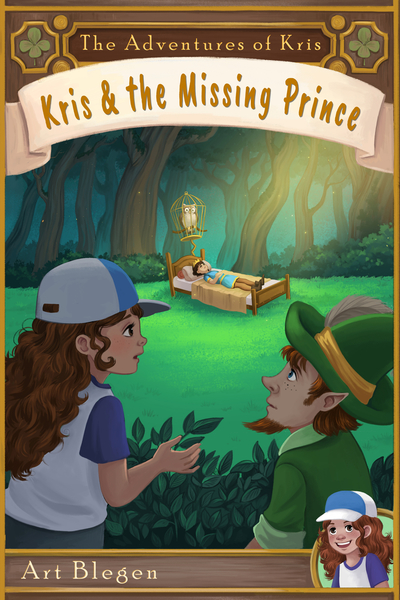 Kris & The Missing Prince by Art Blegen