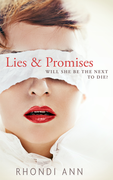 Lies & Promises by Rhondi Ann