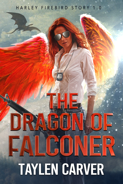 The Dragon of Falconer by Taylen Carver