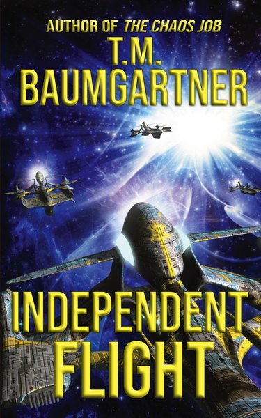 Featured Sci-fi: Independent Flight by T.M. Baumgartner