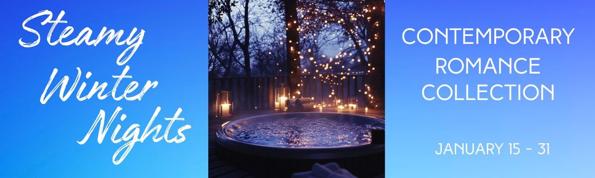 I Want Steamy Winter Nights