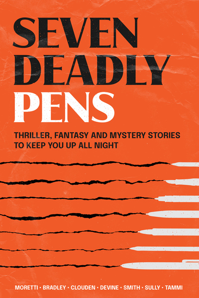 Seven Deadly Pens by Steve Moretti