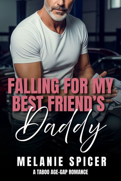 My best friend's dad was supposed to be off-limits. Until my car broke down and changed everything.