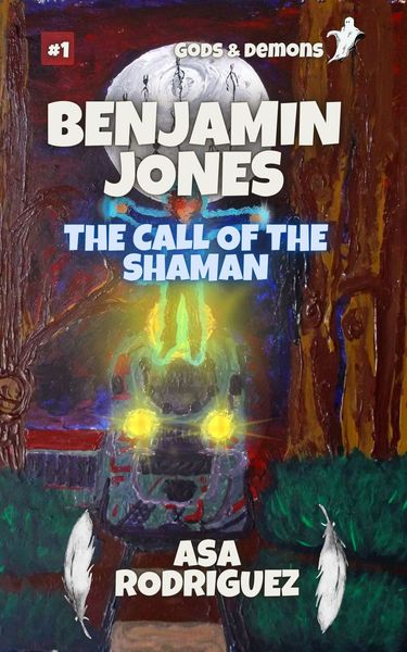 BENJAMIN JONES:  The Call of The Shaman by Asa Rodriguez