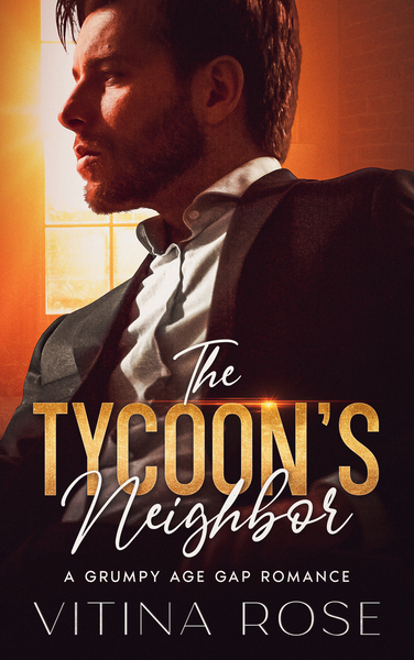 The Tycoon's Neighbor by Vitina Rose