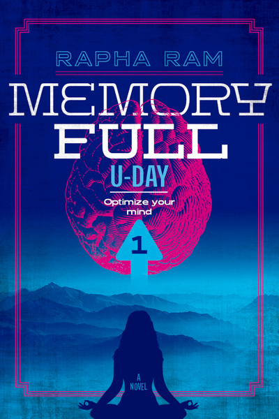 Memory Full: U-DAY by Rapha Ram