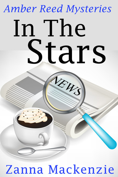 In The Stars (Amber Reed Mystery Book 1) by Zanna Mackenzie