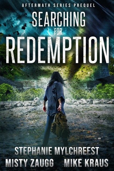 Searching for Redemption (Aftermath Prequel) by Misty Zaugg