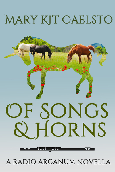 Of Songs & Horns by Mary Kit Caelsto